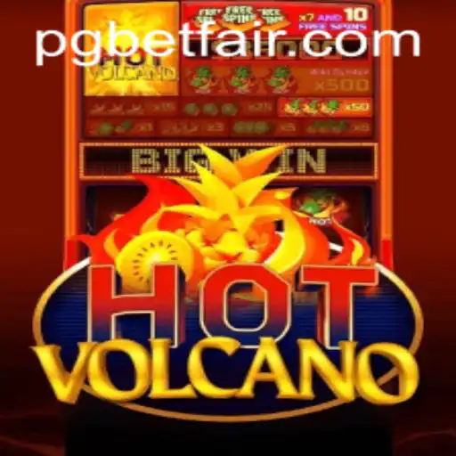 Exploring the Thrills of HotVolcano on Betfair