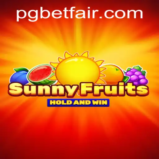 SunnyFruits: A Comprehensive Guide to This Popular Betfair Game