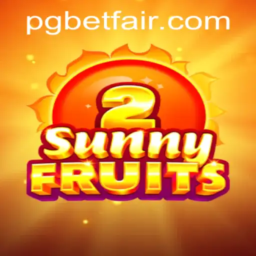 Exploring the Exciting World of SunnyFruits2 on Betfair